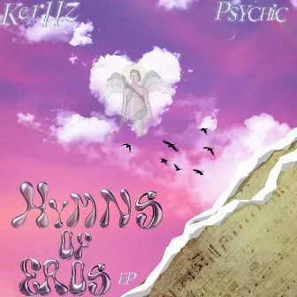 Hymns of Eros by Psychic