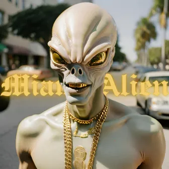 Miami Alien by ilxtus