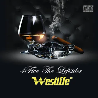 Westlife (Overseas Classic) by 4five the Leftsider