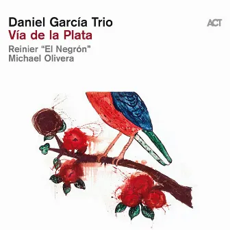 Via de la Plata by Daniel García Trio