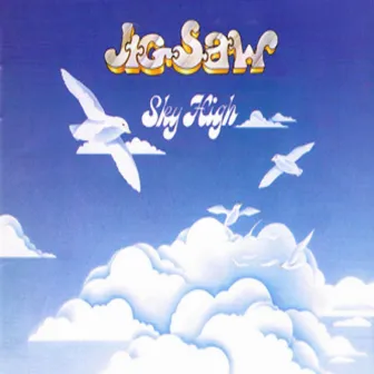 Sky High by Jigsaw