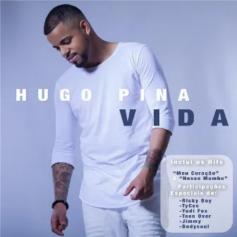 Vida by Hugo Pina