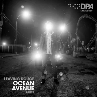 Ocean Avenue, Pt. 1 by Leaving Rouge