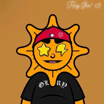 Hey Glo! 1.5 by Mervglo