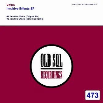 Intuitive Effects EP by Vaxio