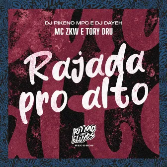 Rajada pro Alto by Tory Dru