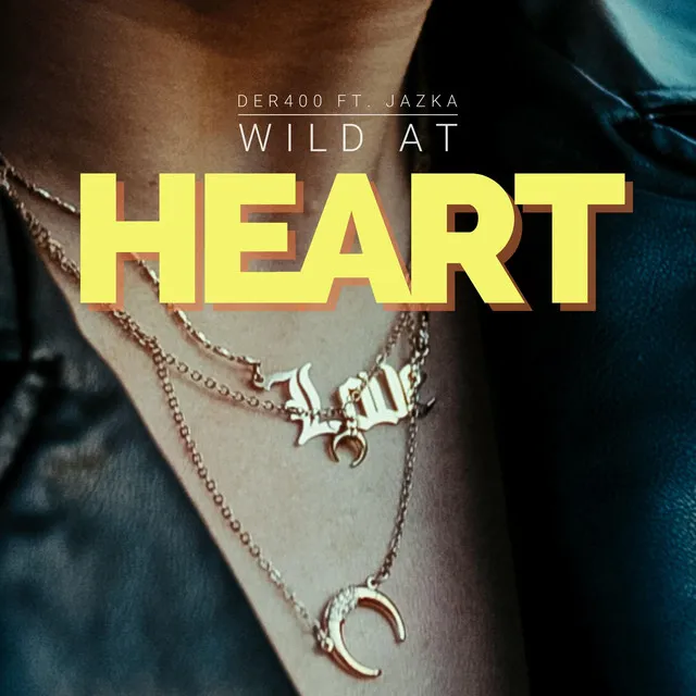 Wild at Heart