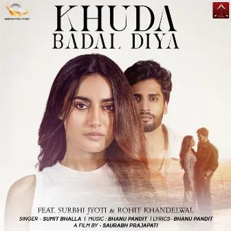 Khuda Badal Diya by Sumit Bhalla