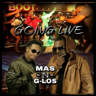 Going Live by Mas