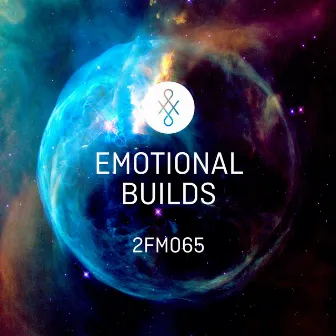 2FM065 Emotional Builds by Tanuj Tiku