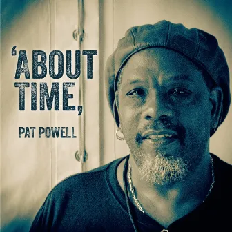 About Time by Pat Powell