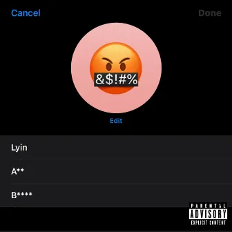 Lyin' Ass Bitch! by Danothekidd