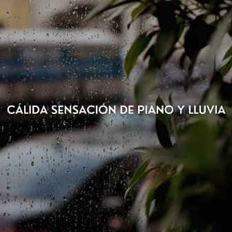 Cálida Sensación De Piano Y Lluvia by Sonidos del océano Efectos especiales