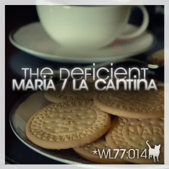 Maria / La Cantina by The Deficient