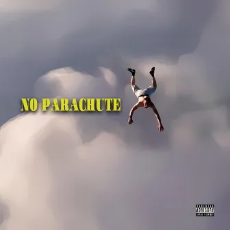 No Parachute by Starbel