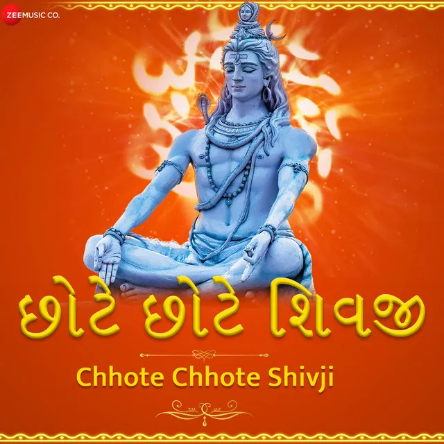 Chote Chote Shivji - From "Chote Chote Shivji - Zee Music Devotional"