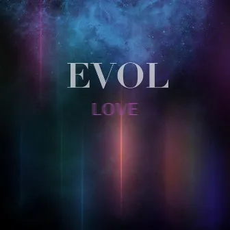 EVOL by Paola Glez