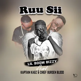 Ruu Sii by Kaptain Kabz