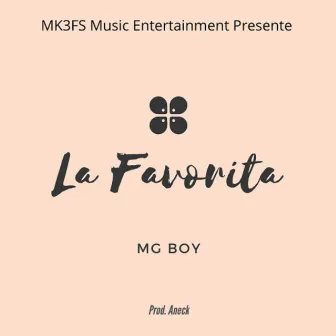 La Favorita by MG Boy