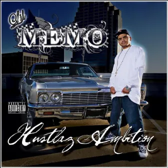 Hustlaz Ambition by Lil Memo