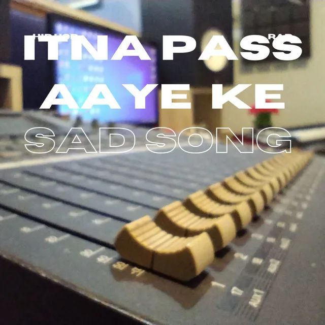 Itna Pass Aaye Ke - Nagpuri sad Song