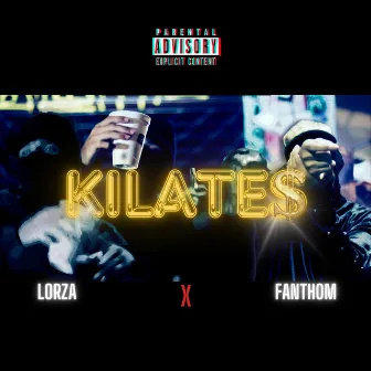 KILATES by FANTHOM