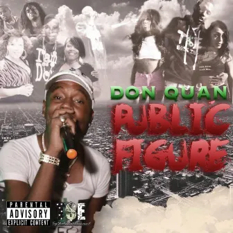 Public Figure by Don Quan