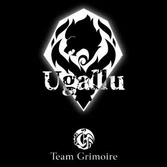 Ugallu by Team Grimoire