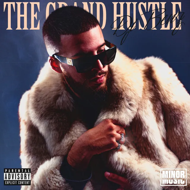 The Grand Hustle