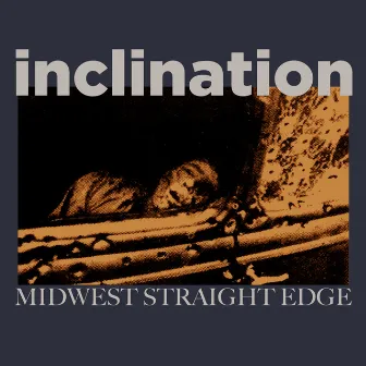 Midwest Straight Edge by Inclination