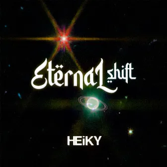 Eternal Shift by Heiky