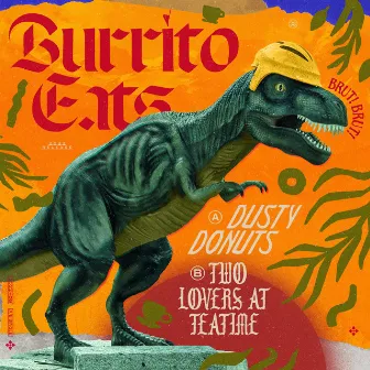 Dusty Donuts/Two Lovers at Teatime by Burrito Eats