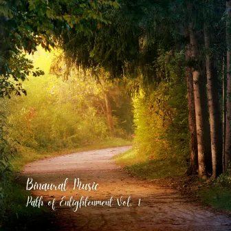 Binaural Music: Path of Enlightenment Vol. 1 by Daily Jazz Mix