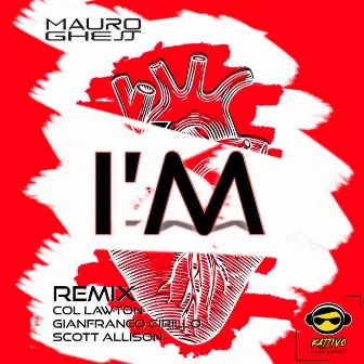 I'm (Remixes) by Nname