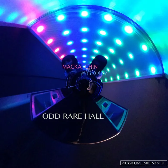 ODD RARE HALL