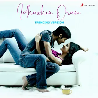 Idhazhin Oram (Trending Version) by Ajesh