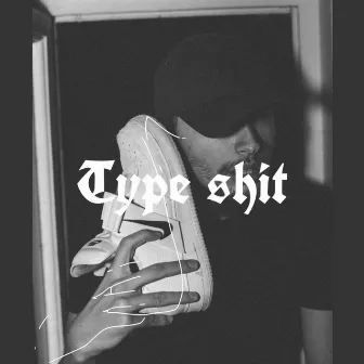 Type Shit by Guzilian