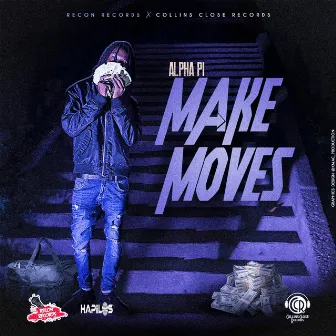 Make Moves by Alpha Pi