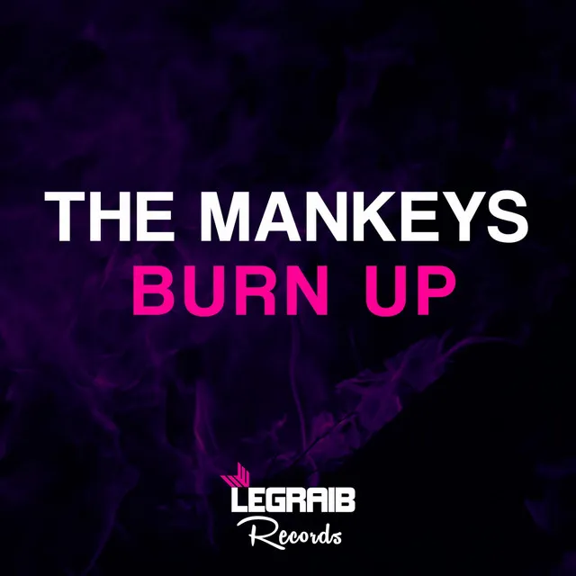 Burn Up - Original Mix