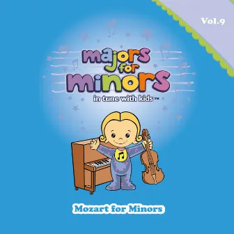 Mozart for Minors by Majors For Minors