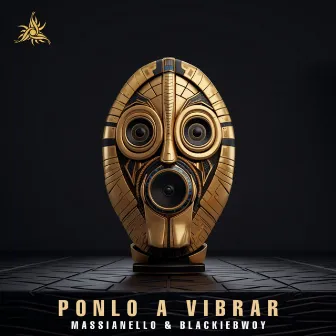 Ponlo A Vibrar (Radio Edit) by BLACKIEBWOY