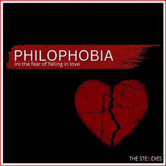 Philophobia by The Steadies