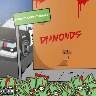 Diamonds by Mikey Dankz