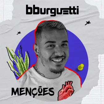 Menções by BBURGUETTI