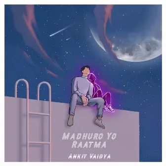 Madhuro Yo Raatma by Ankit Vaidya