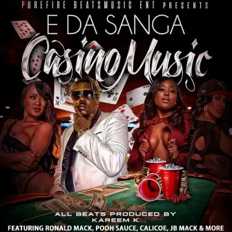 Casino Music by E Da Sanga