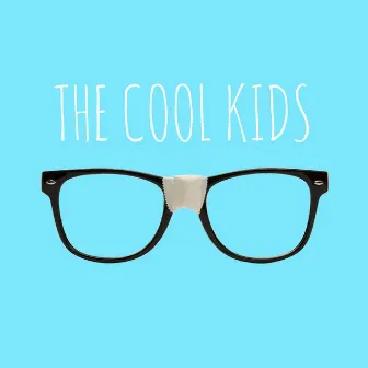 The Cool Kids by Omen