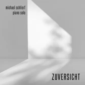 Zuversicht by Michael Schlierf