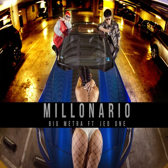 Millonario (feat. Jet ONE)