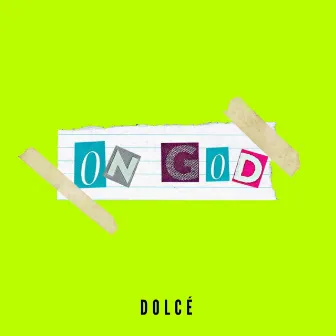 On God by Dolcé